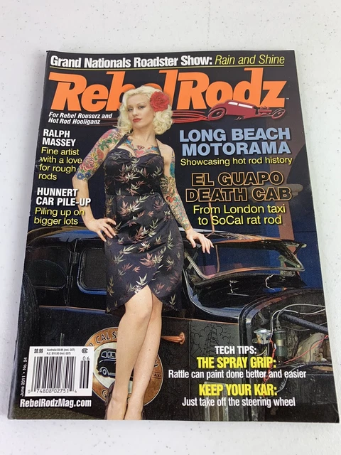 Rebel Rodz Magazine June 2011 | Long Beach Motorama | 27 Ford Coupe | 69 Triumph