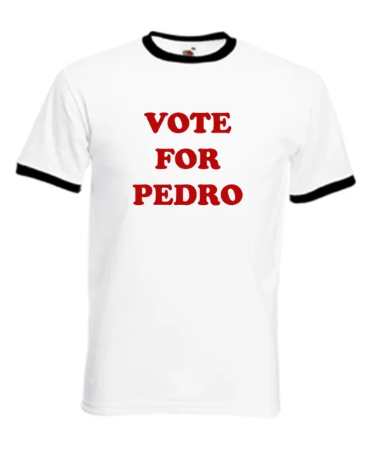 Vote For Pedro napoleon dynamite t shirt comedy retro movie classic funny film