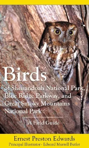 Birds of Shenandoah National Park, Blue Ridge Parkway, and Great Smoky Mountain