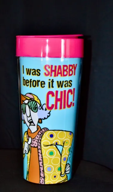 NEW Hallmark Maxine I WAS SHABBY BEFORE IT WAS CHIC 16oz. Plastic Travel Mug Cup