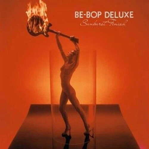 Be -Bop Deluxe - Sunburst Finish New Vinyl