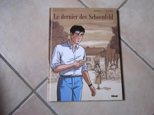 LE DERNIER DES SCHOENFELD TOME 1 : La confessiln d'Agathe   EO  TTBE