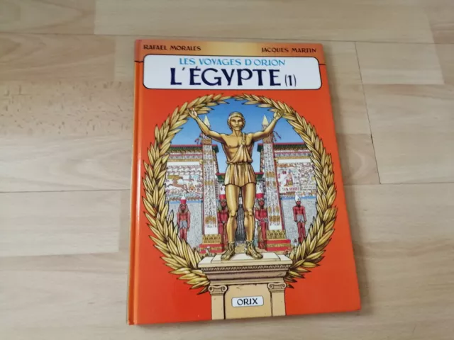 Bd Les Voyages D'orion L'egypte Jacques Martin Alix