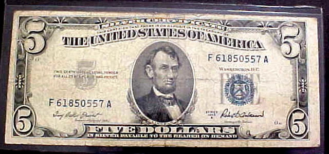 1953 A Five Dollar Silver Certificate.......min. Bid .01 & No Reserve!