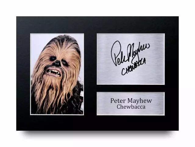 Peter Mayhew Signed Pre Printed Autograph A4 Photo Gift For a Star Wars Fan