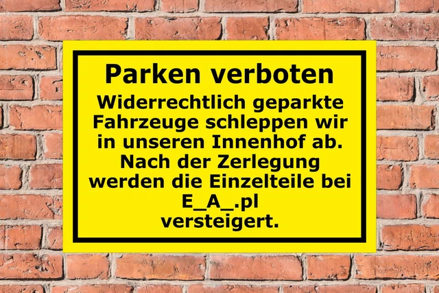 SCHILD PARKEN VERBOTEN Zerlegung Einzelteile Spruch lustig witzig