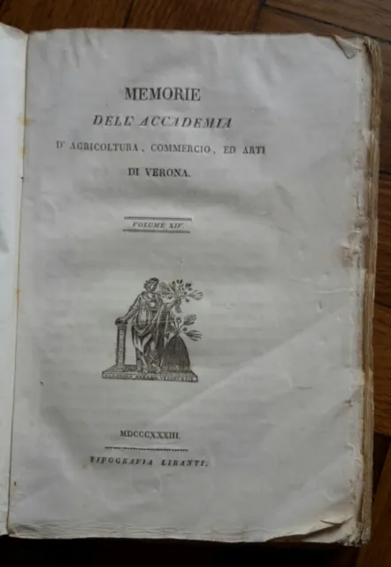 Memorie Dell'accademia D'agricoltura Commercio Di Verona Vol. 14  Libanti 1833