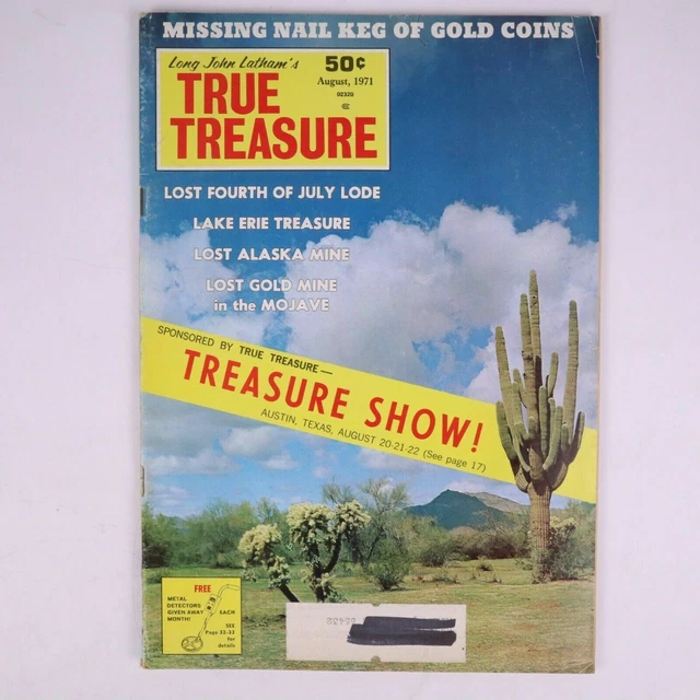 Long John Latham's True Treasure Magazine August 1971 Lost Fourth Of July Lode