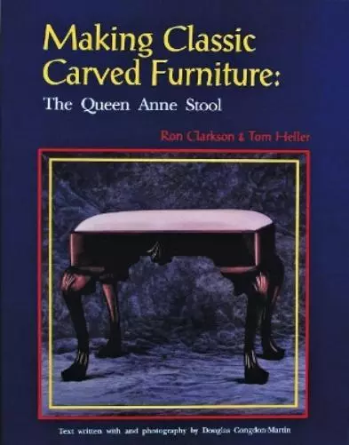 Ron Clarkson Making Classic Carved Furniture: The Queen  (Paperback) (US IMPORT)