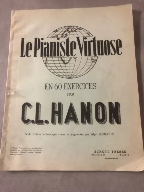 LE PIANISTE VIRTUOSE en 60 exercices - Hanon - Edition Schott EUR 18,87 -  PicClick FR
