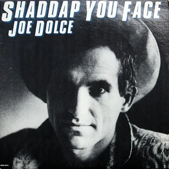 Joe Dolce Shaddap You Face STILL SEALED NEW OVP MCA Records Vinyl LP