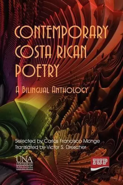 Contemporary Costa Rican Poetry by Carlos F. Monge (English) Paperback Book