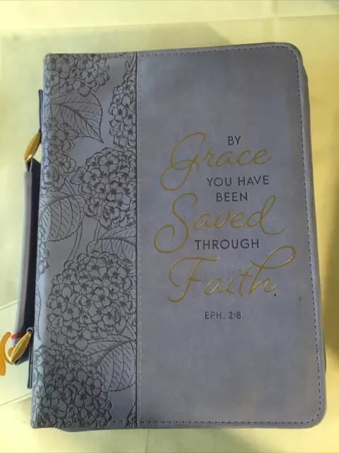 By Grace You Have Been Saved Through Faith EPH . 2:8 Bible Cover 9A