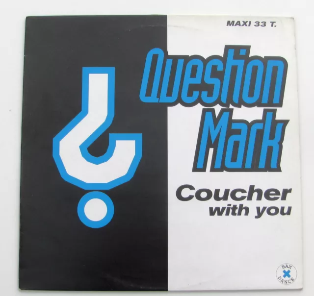 Question Mark.....coucher With You.....maxi 33T