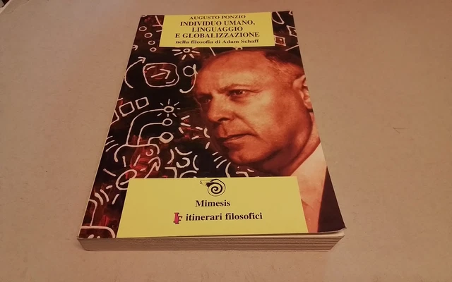 Individuo umano linguaggio globalizzazione nella filosofia di A. Schaff, 20f26 Individuo umano linguaggio globalizzazione nella filosofia di A. Schaff, 20f26
