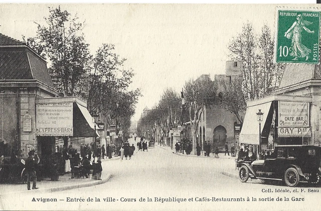 Carte Postale Ancienne - Avignon - L'Entrée De La Ville Et Cours De La République