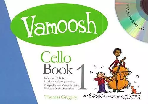 Vamoosh Cello Book 1 (Book & CD) by Thomas Gregory Book The Cheap Fast Free Post