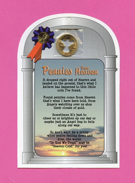 &PENNIES FROM HEAVEN& - Poem - Verse Card w/ Angel Penny - SKU# 726 A