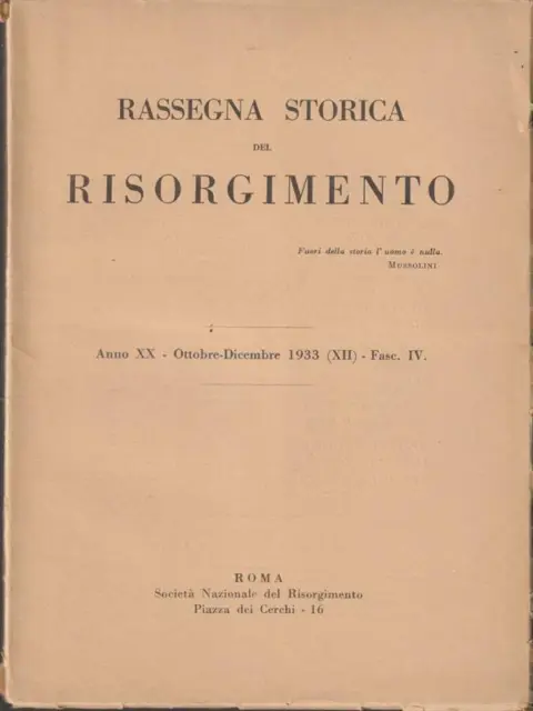Rassegna Storica Del Risorgimento Anni Xx - Ottobre/Dicembre 1933  Roma 1933