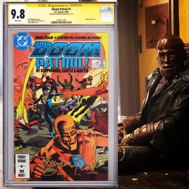 CGC 9.8 SS Doom Patrol #1 signed by Brendan Fraser Robotman TV Series 1987