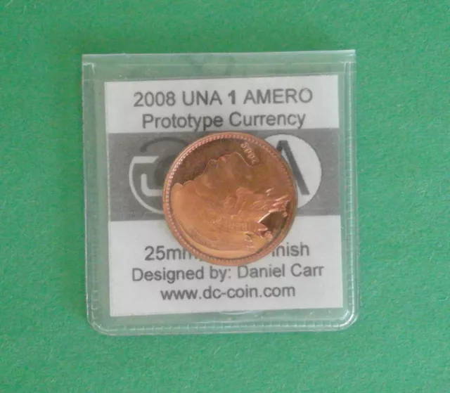 2008 UNA 1 AMERO - Winged Liberty Head by Daniel Carr - Proof Finish