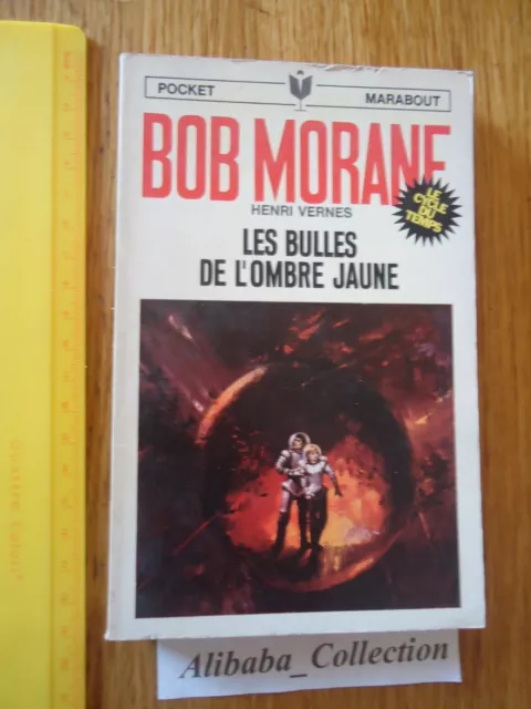 Livre Poche ** Bob Morane 99 Bulles Ombre Jaune  Henri Vernes Marabout Pocket Bd