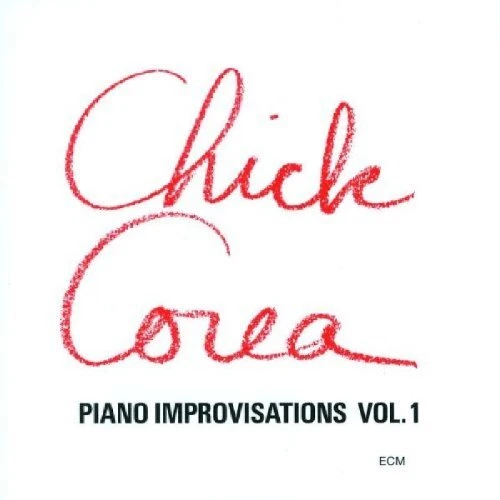 CHICK COREA - Piano Improvisations Vol. 1 - CD - Original Recording Reissued