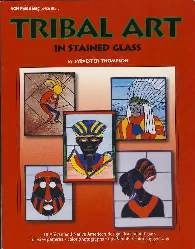 Tribal Art in Stained Glass Pattern Book, Kokopelli, Native, Africa, African,
