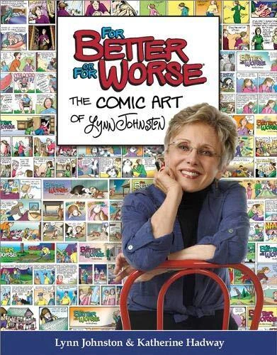 For Better or For Worse: The Comic Ar... by Amber Landgraff Paperback / softback