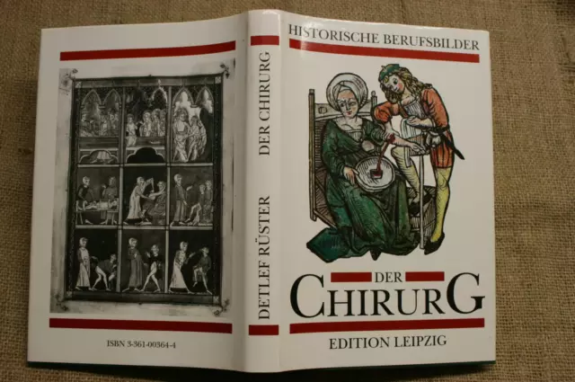 Sachbuch alte Chirurgie Chirurg Mittelalter Instrumente Antike bis 19.Jh