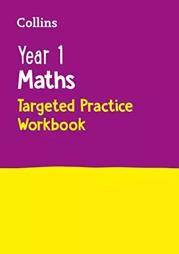 Year 1 Maths Targeted Practice Workbook: KS1 Home Learning and... by Collins KS1