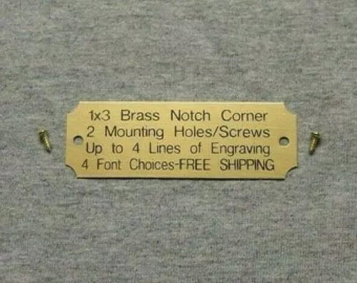 1x3 Custom Engraved Brass Plate Notch Corner 2 Holes/Screws Plaque Trophy Pet