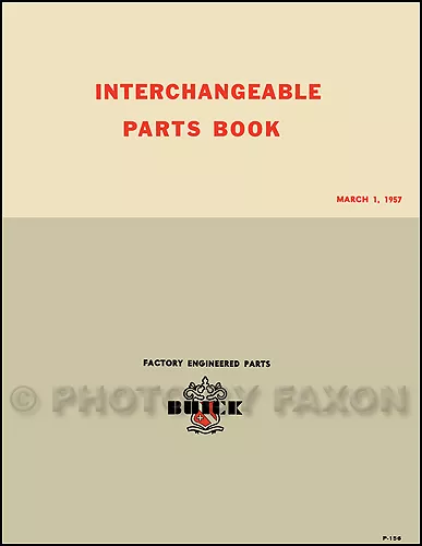Olds Cadillac GM Parts Interchange Manual 1951 1952 1953 1954 1955 1956 1957