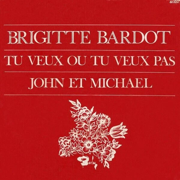 BRIGITTE BARDOT TU Veut Ou Tu Veux Pas 45 Tours Barclay 61222 EUR 6,00 PicClick FR