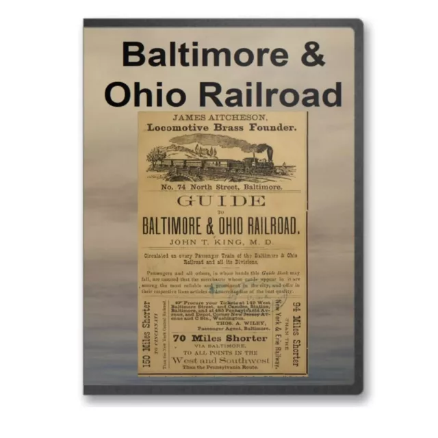 Baltimore and Ohio RR Railroad - 15 Historic Book Collection CD - D249