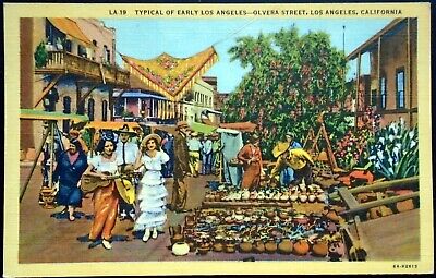 “Typical of Early Los Angeles”, Olvera Street, Plaza & Market, Los Angeles, CA