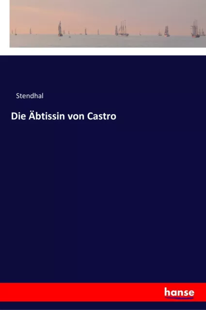 Die Äbtissin von Castro | Buch | 9783337356132