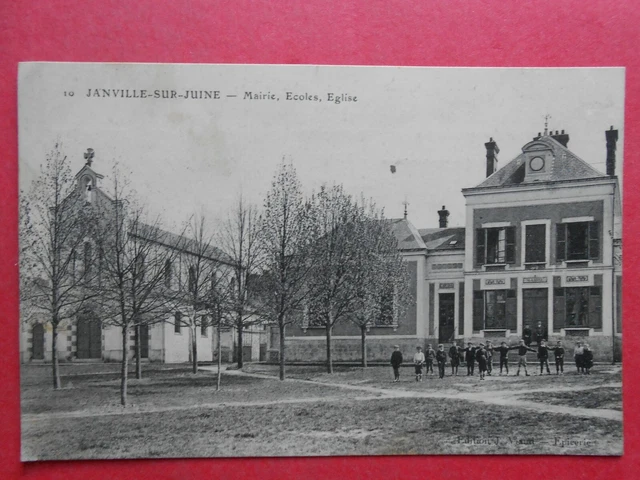 JANVILLE-SUR-JUINE  :  Les Écoles, La Mairie, l'Église.........VO.1905.