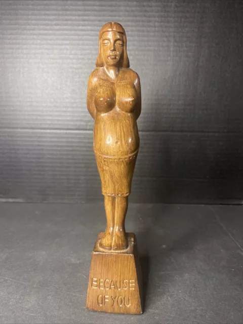 Vintage 10" TALL  PREGNANT WOMAN STATUE INSCRIBED "BECAUSE OF YOU"