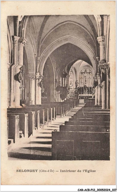 Carte Postale Ancienne De Selongey, L'église Et Le Chœur, Souvenir De Fête