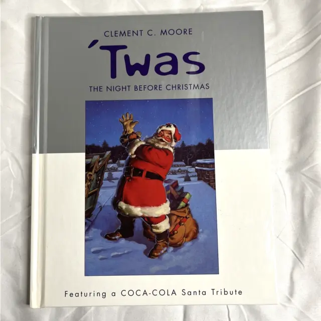 ‘Twas The Night Before Christmas Hardcover Hallmark Coca-Cola 2001 Santa Claus