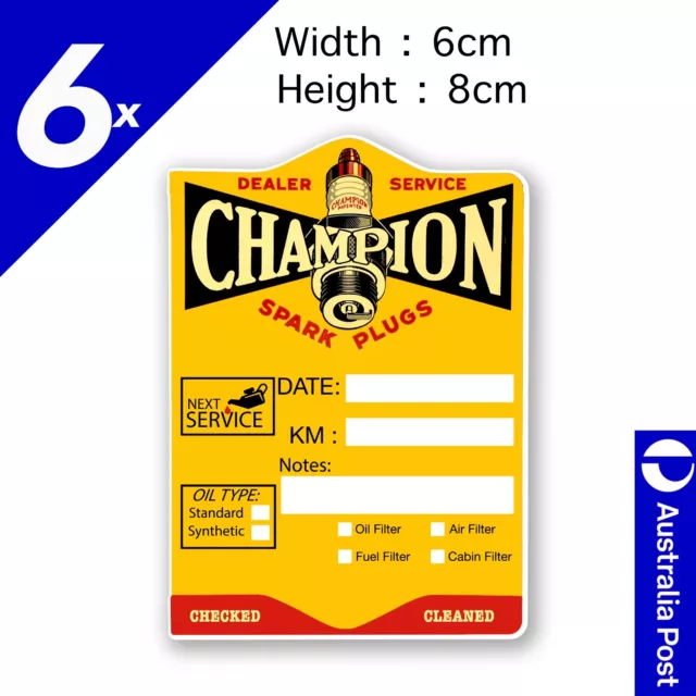 Champion Spark Plug Vintage Style Oil Change Service Reminder x6 Stickers
