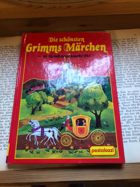 Die schönsten Grimms Märchen  in Großdruckschrift  * Pestalozzi *