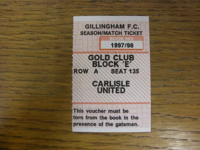 21/02/1998 Ticket: Gillingham v Carlisle United  . Condition: Any faults should