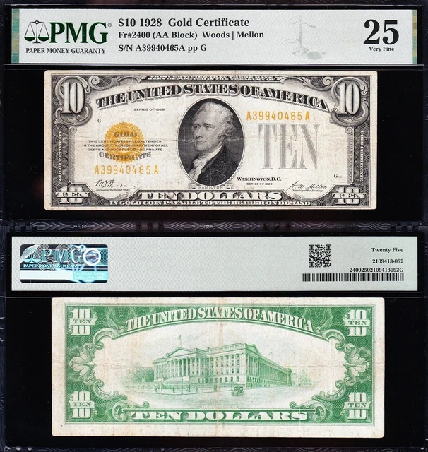 VERY NICE Bold & Crisp VF+ 1928 $10 GOLD CERTIFICATE! PMG 25! FREE SHIP! 40465A