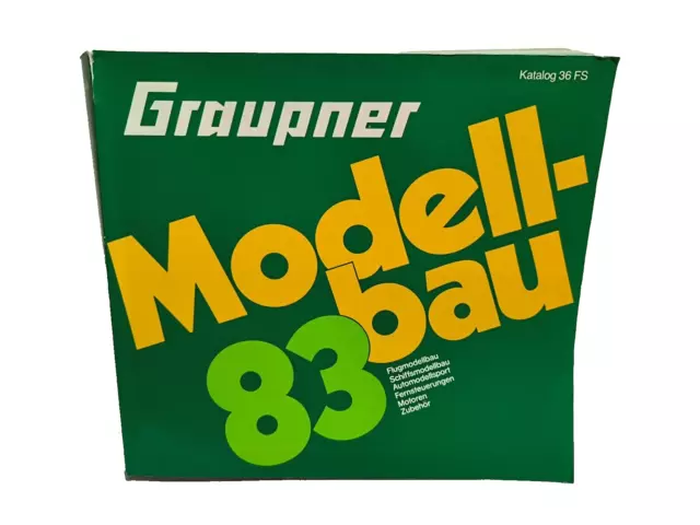 Graupner Modellbau Katalog 36 FS 1983 1.Auflage Schiff Flug Motoren Neuheiten