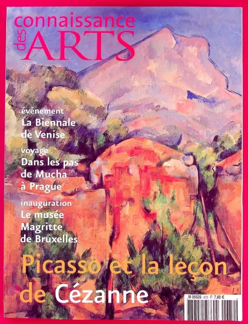 CONNAISSANCE DES ARTS  N° 672 / Picasso et la leçon de Cézanne - Mucha