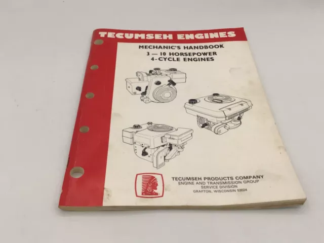 Tecumseh 3 - 10 HP 4 Cycle Engines Mechanics Service Repair Handbook Manual