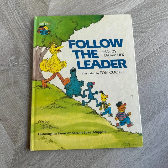 Sesame Street Follow the Leader Hardcover Book Club Book 1981