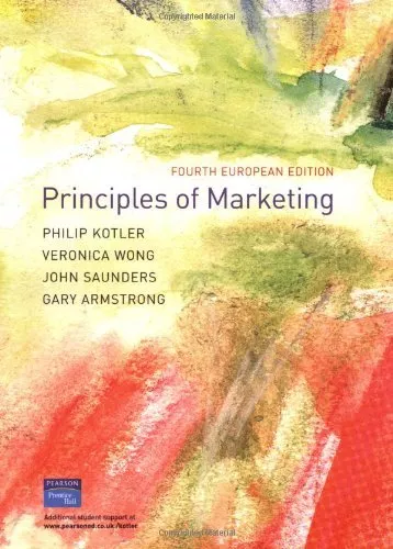 Principles of Marketing: European Edition,Philip Kotler, Prof Veronica Wong, Pr